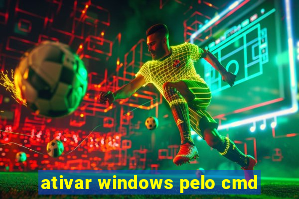 ativar windows pelo cmd